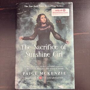 The Sacrifice of Sunshine Girl by Paige McKenzie. A Young Adult novel.